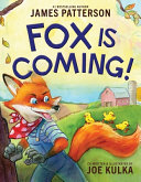 Image for "Fox Is Coming!"