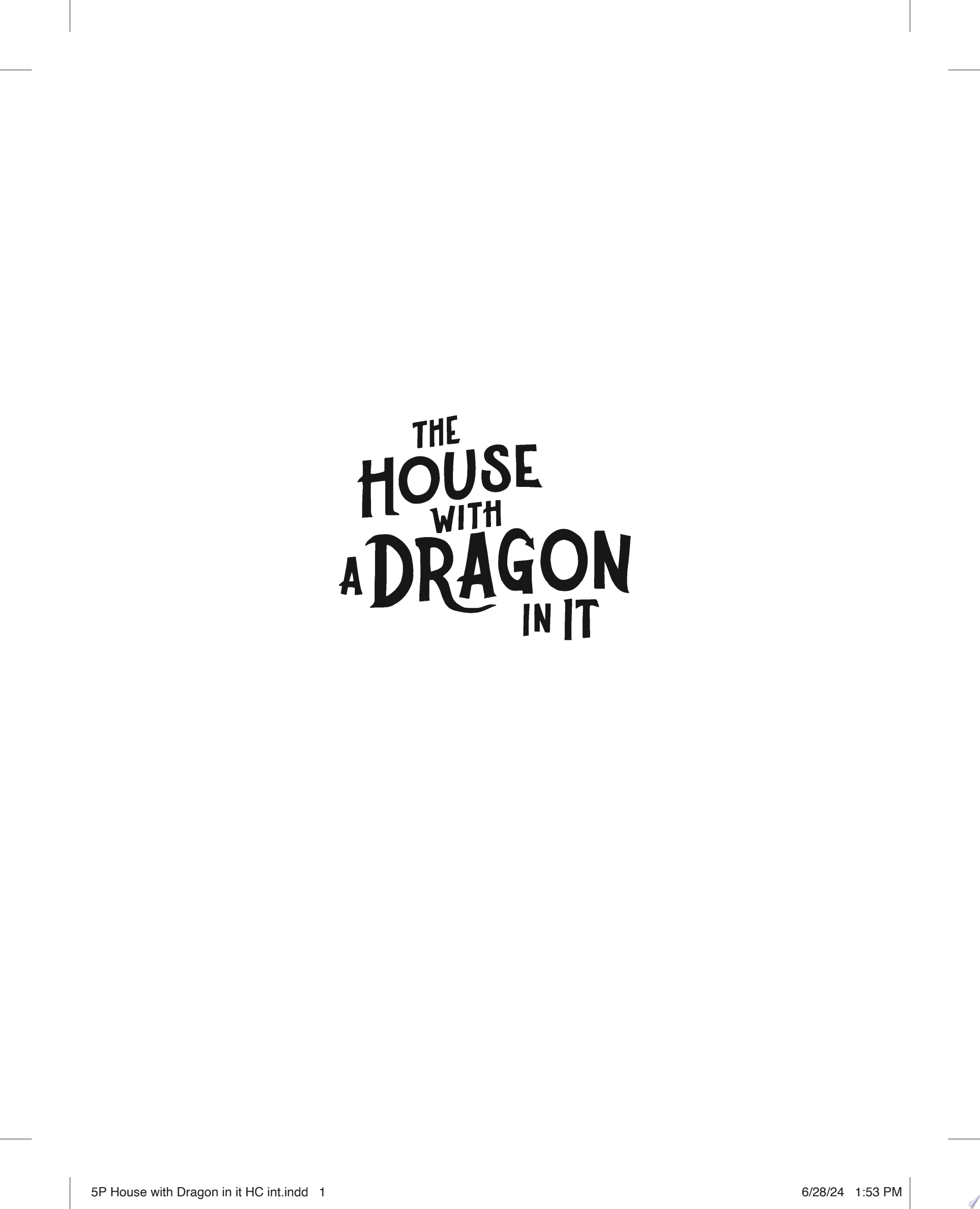 Cover of "The House with a Dragon in It" by Nick Lake